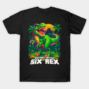 Six Rex Birthday T-Shirt – Pixelated T-Rex Design for 6-Year-Olds T-Shirt